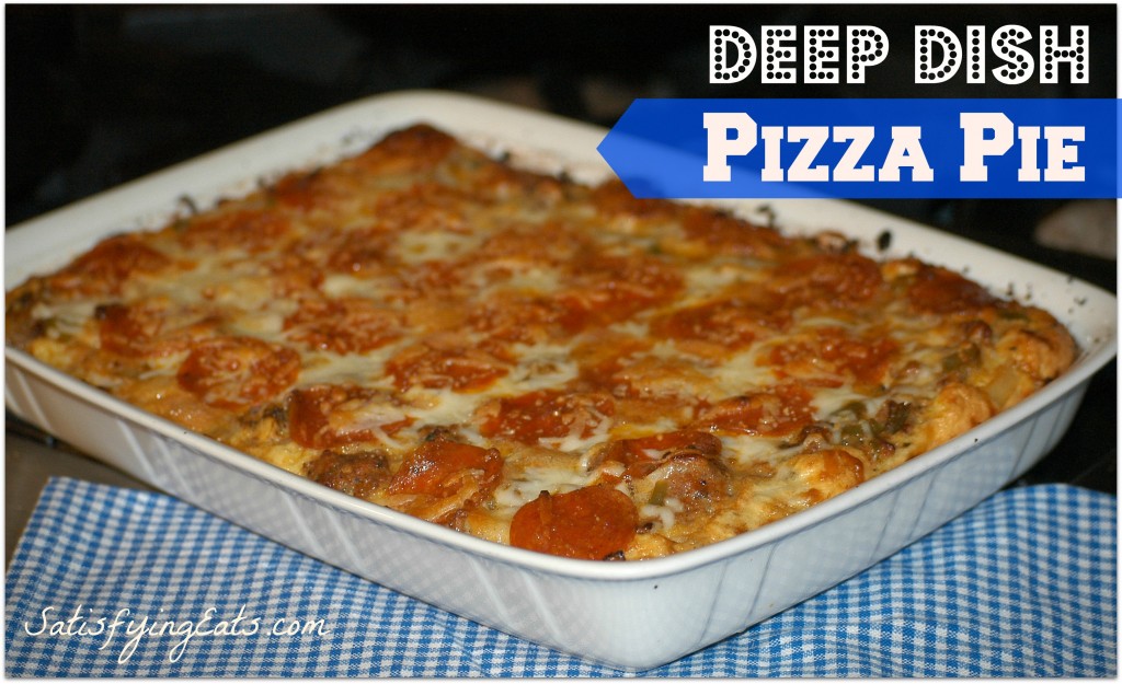 Easy DeepDish Pizza Pie