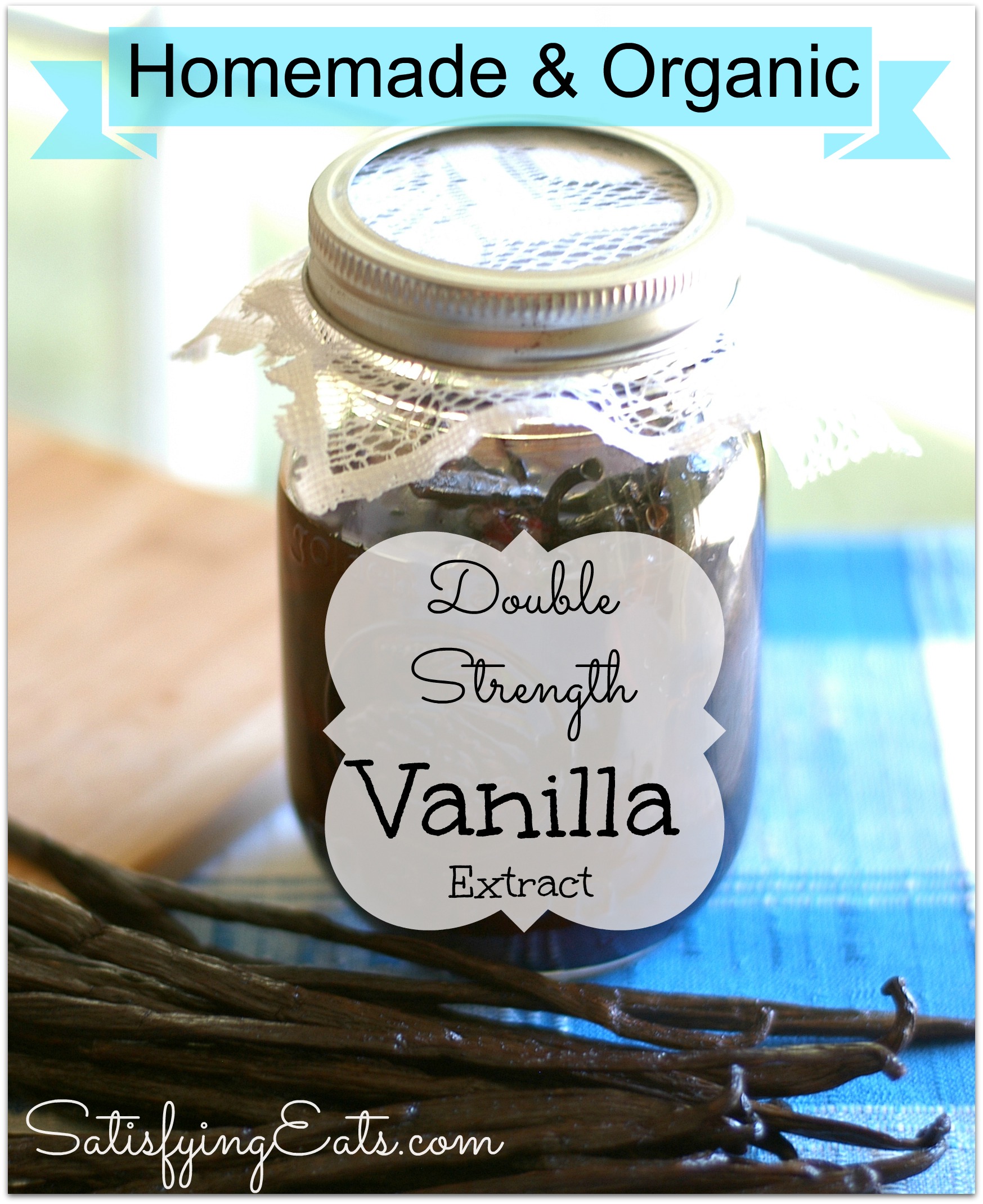 Homemade Double Strength Vanilla Extract